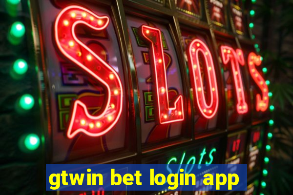 gtwin bet login app